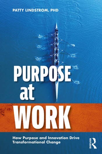 Cover of Purpose at Work book by Patty Lindstrom